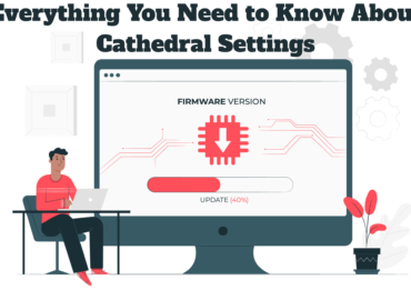 Everything You Need to Know About Cathedral Settings