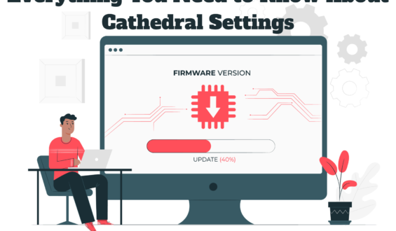 Everything You Need to Know About Cathedral Settings