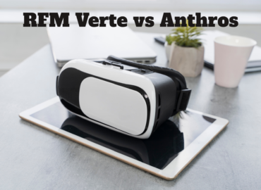 RFM Verte vs Anthros: The Ultimate Comparison Guide