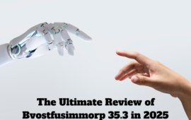 The Ultimate Review of Bvostfusimmorp 35.3 in 2025