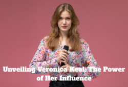 Unveiling Veronica Keal: The Power of Her Influence