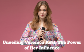 Unveiling Veronica Keal: The Power of Her Influence
