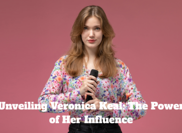 Unveiling Veronica Keal: The Power of Her Influence