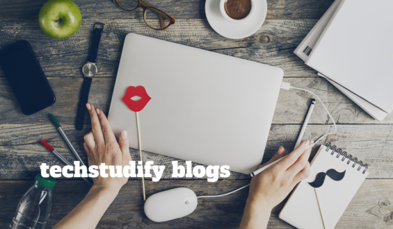 Techstudify Blogs: Your Guide to Smarter Tech Use