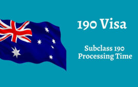 How Long Does It Take to Get a 190 Visa? Latest Processing Time Insights 